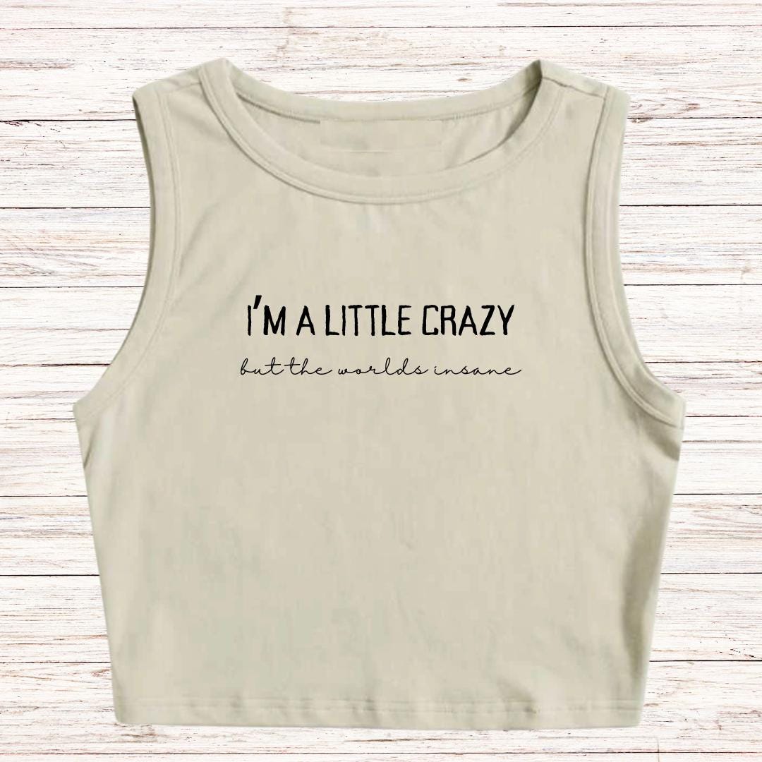Morgan Wallen I'm a Little Crazy Tank