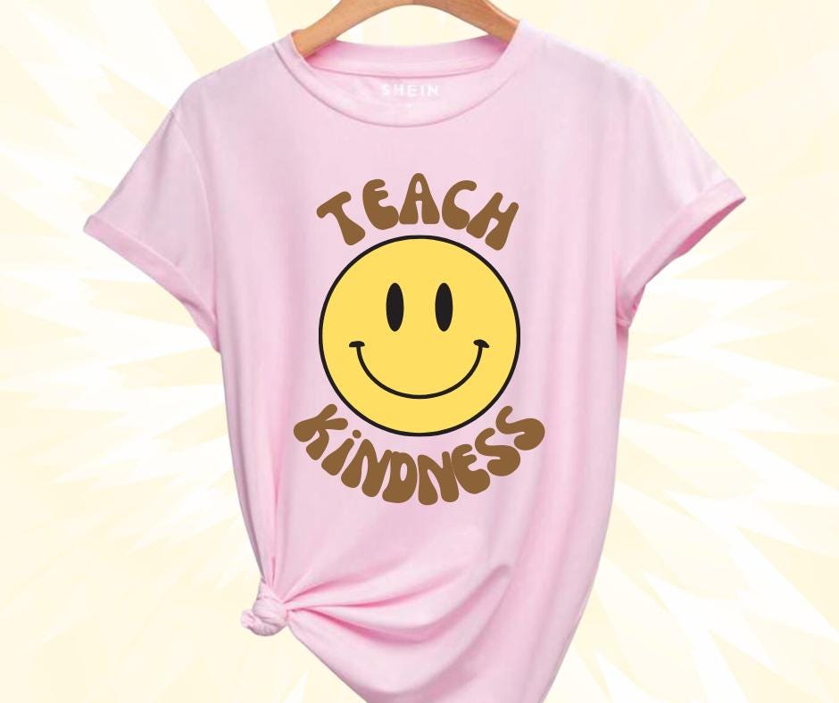 Teach Kindness Tee Shirt